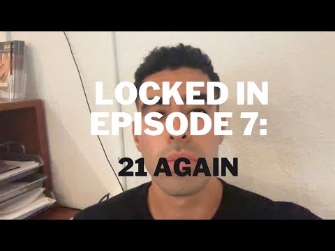 LOCKED IN 7/143 - 21 AGAIN