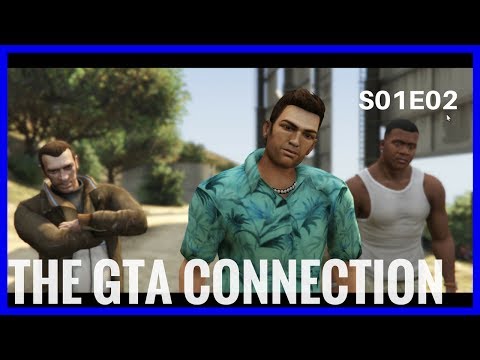 The GTA Connection - Episode 2