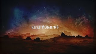 Rapture Ruckus - Keep Running (Lyric Video)