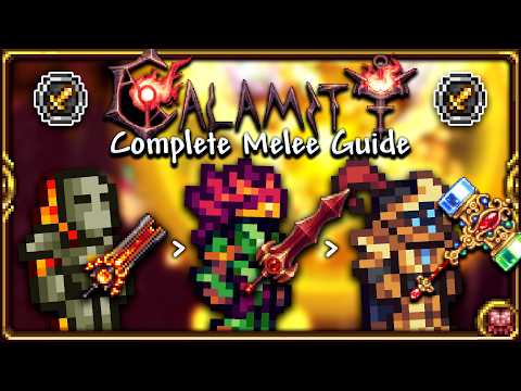 COMPLETE Melee Class Guide for Calamity 2.1 : Brainstorm