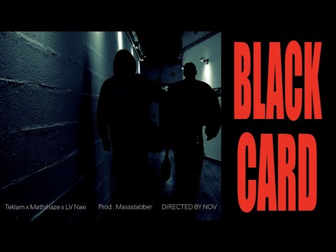 BLACK CARD X TEKLAM X LV NAXI (Prod by Massstabber)
