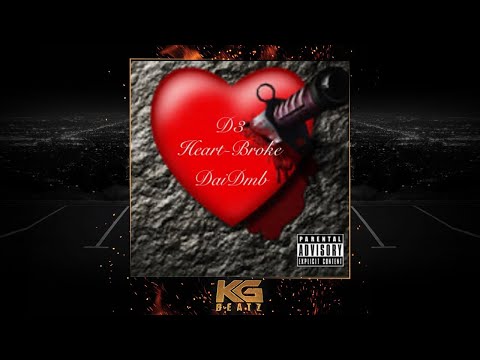 D3 ft. Dai DMB - HeartBroke [New 2019]