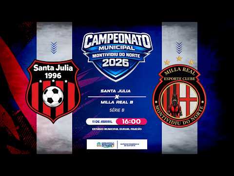 Santa Júlia x Milla Real B | Campeonato Municipal de Montividiu do Norte 2026 | 2ª Rodada