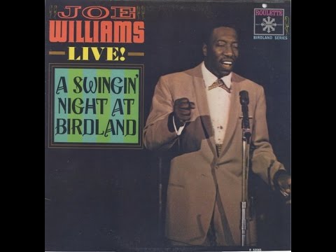 Joe Williams ‎– Live! A Swingin' Night At Birdland  (Full Album)