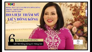 BÀI HÁT BÀN TAY VÀNG PHƯỢNG HỒNG KÔNG - SÁNG TÁC NGUYỄN NHÂN