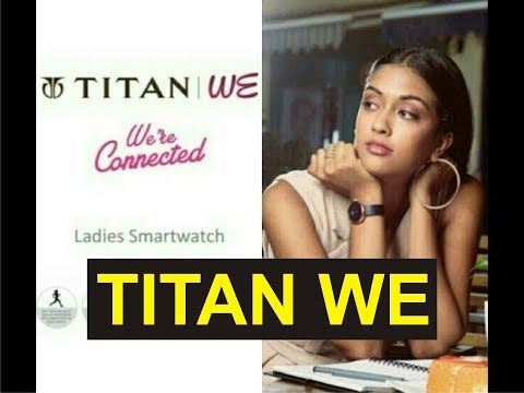 Titan we ladies smart watch