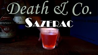 Sazerac by Death & Co || From the Cocktail Codex