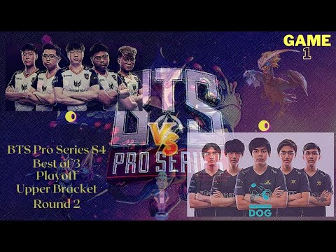BTS Pro Series S4, TnC Predator (0) Vs Team Dog (0) Game 1