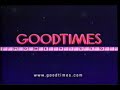 Goodtimes Home Video 1998 Company Logo VHS Capture