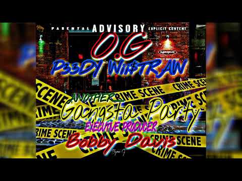 Peedy WiiStraw - G.P ( ANOTHER GANGSTA PARTY ) OFFICIAL AUDIO 2022