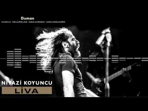 Niyazi Koyuncu  - Duman I Liva © 2016 Kalan Müzik