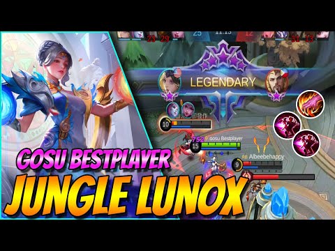 Gosu Bestplayer Jungle Lunox | Super High Damage Lunox - Aggressive Gameplay