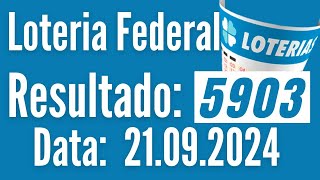 ⚡ RESULTADO DA FEDERAL 5903 DE HOJE, LOTERIA FEDERAL DE HOJE,  Resultado da Federal de hoje,