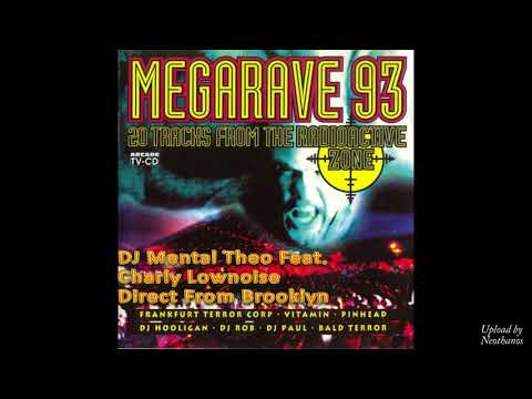 09 DJ Mental Theo Feat. Charly Lownoise - Direct From Brooklyn