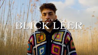 Blick Leer Music Video