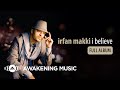 Irfan Makki I Believe Full Album