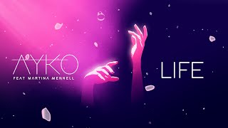 AYKO, Martina Mennell - Life