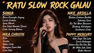 Download lagu RATU SLOW ROCK GALAU | 20 Lagu Nike Ardilla, Poppy Mercury, Inka Christie, Sonia | Album Cover mp3