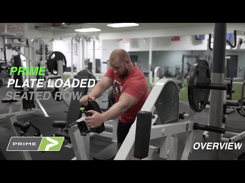 PRIME Plate Loaded Seated Row - Overview