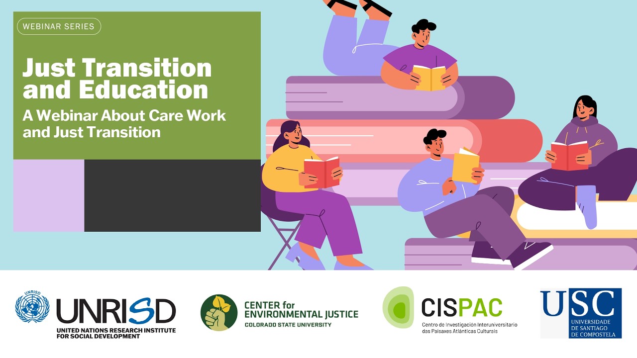 A Just Transition in Education: A Webinar About Care Work and Just Transition