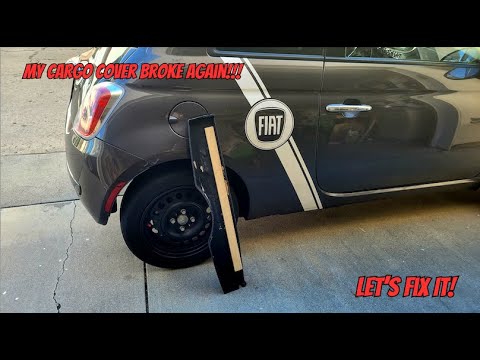 25 lbs. Broke My FIAT's Cargo Cover... Can 25 lbs. Fix It???