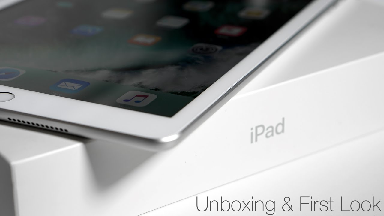 iPad (Early 2017) - Unboxing and First Look