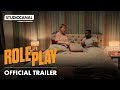 ROLE PLAY Official Trailer STUDIOCANAL