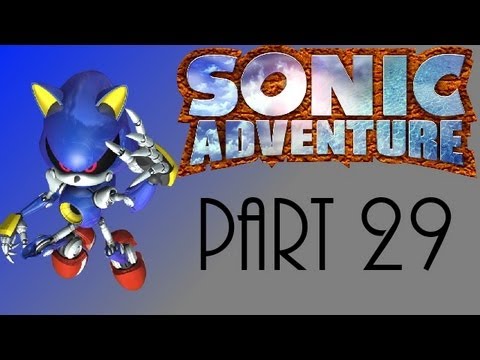 Let's Play Sonic Adventure DX pt29