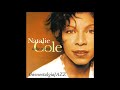 NATALIE COLE ~ AS TIME GOES BY / I WISH YOU LOVE / CRY ME A RIVER / DON'T EXPLAIN