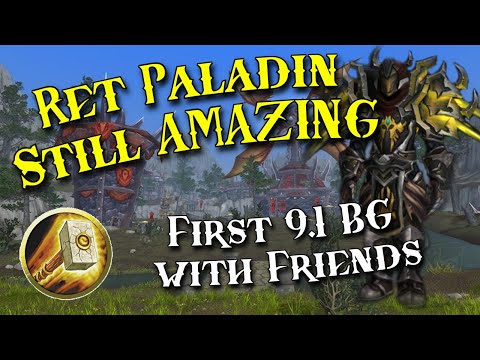 WoW Shadowlands 9.1 - Ret Paladin PvP - Testing New Talents + Huge Damage!!