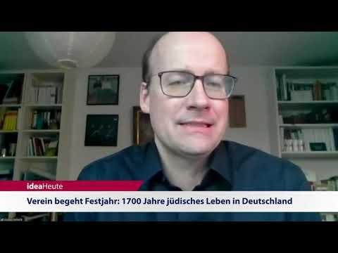 ideaHeute 19 02 2021 - 1700 Jahre jüdisches Leben - Zukunftsmonitor