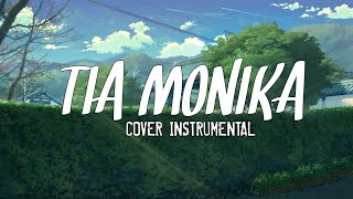 Download lagu TIA MONIKA [COVER INSTRUMENTAL] mp3