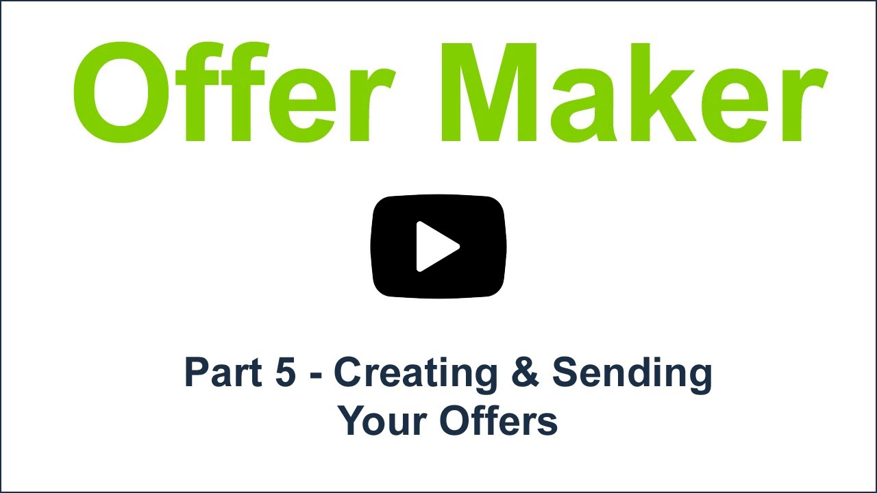 Creating & Sending Your Offers
