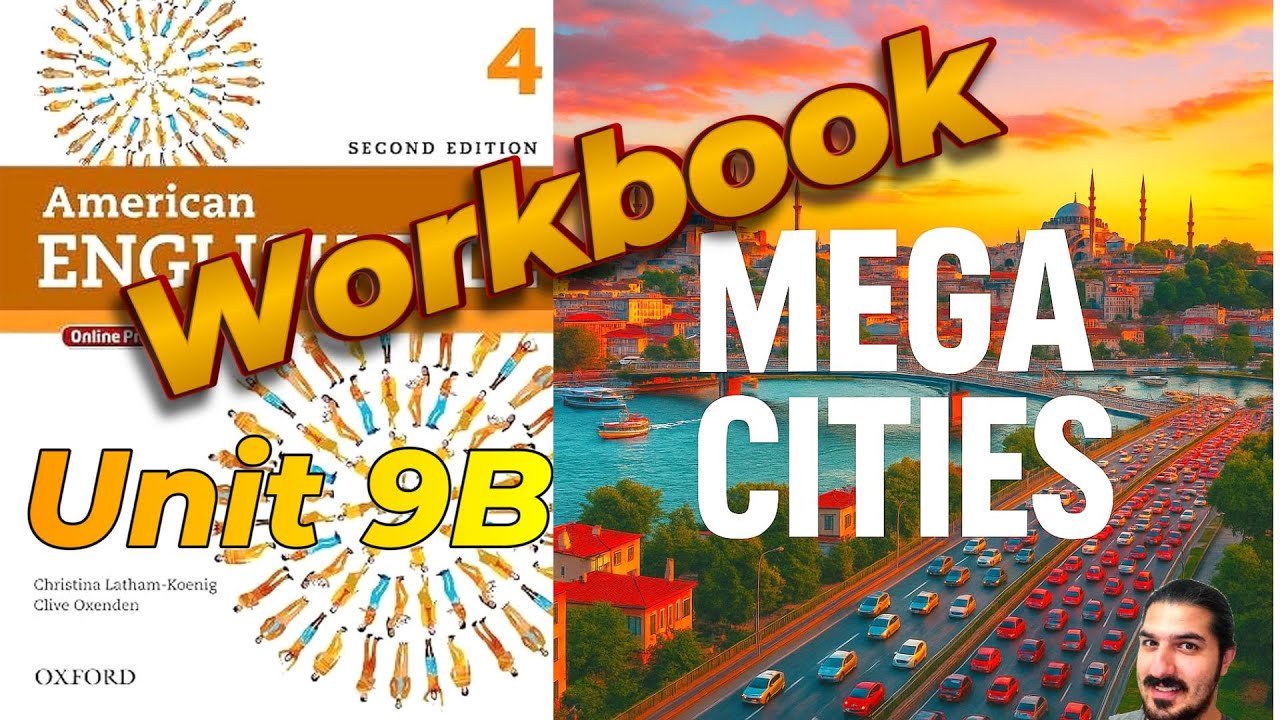 Workbook 9B | Megacities  | Uncountable Nouns, Plural, Suffix Prefix | AEF 2nd Edition Book 4