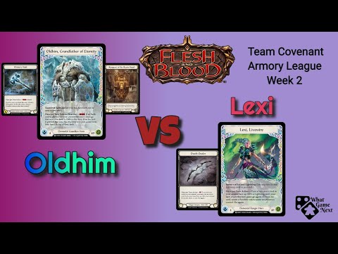 Flesh and Blood TCG November Armory - Week 2 - Hybrid Oldhim VS Deathdealer Lexi!
