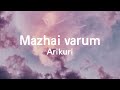 Veppam Mazhai Varum Arikuri Lyrics Tamil