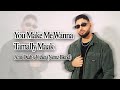 You Make Me Tamally Maak Nemz Blend