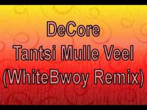 DeCore - Tantsi Mulle Veel (WhiteBwoy Remix)