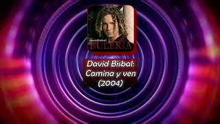 David Bisbal - Camina y ven // Letra
