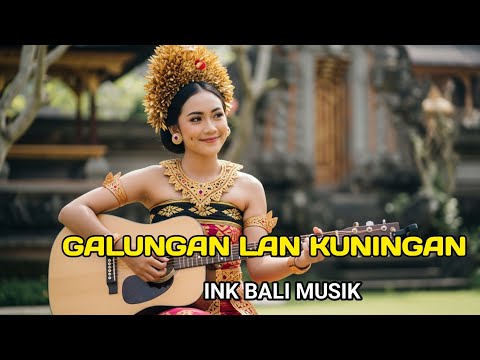 Galungan Lan Kuningan - Ink Bali Musik