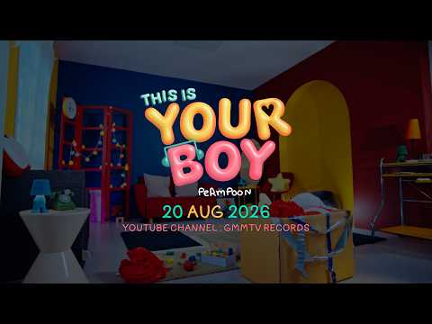 This Is Your Boy - PERMPOON [TEASER] 🩵