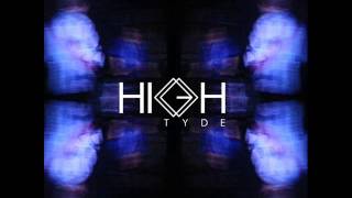 High Tyde - Dream Fixx video