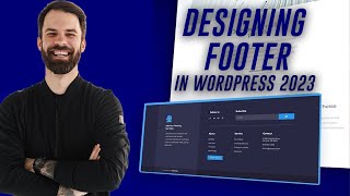 Best Way To Designing The Footer In Wordpress 2023