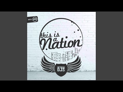 This Is A Nation (Original Mix)