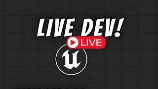 Dev stream!