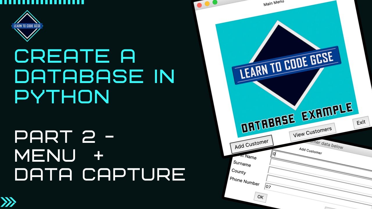 Build a Database in Python: Part 2 - Data Capture (BTEC ICT Unit 4 Programming Help)