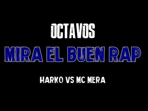 HARKO VS MC MERA OCTAVOS 6ºFECHA (22/10/2017)(BATALLÓN)