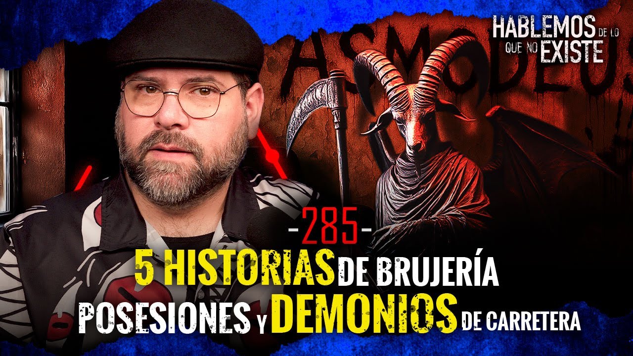 5 Historias de Brujería , Posesión y Demonios  | EP 285 | César el Narrador