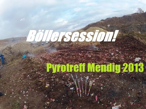 Böllersession - Pyrotreff Mendig 2013