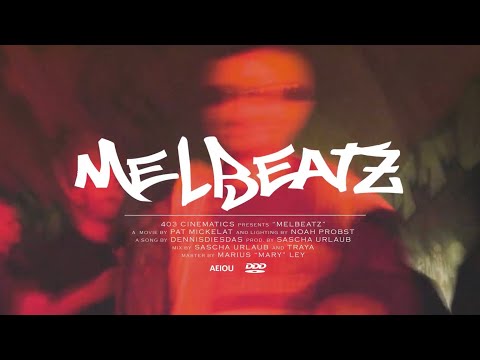 DENNIS DIES DAS - MELBEATZ (Prod. by Sascha Urlaub)